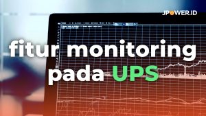 fitur monitoring ups