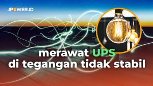 merawat ups tegangan stabil